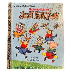 Little Golden Book: Richard Scarey’s Just For Fun